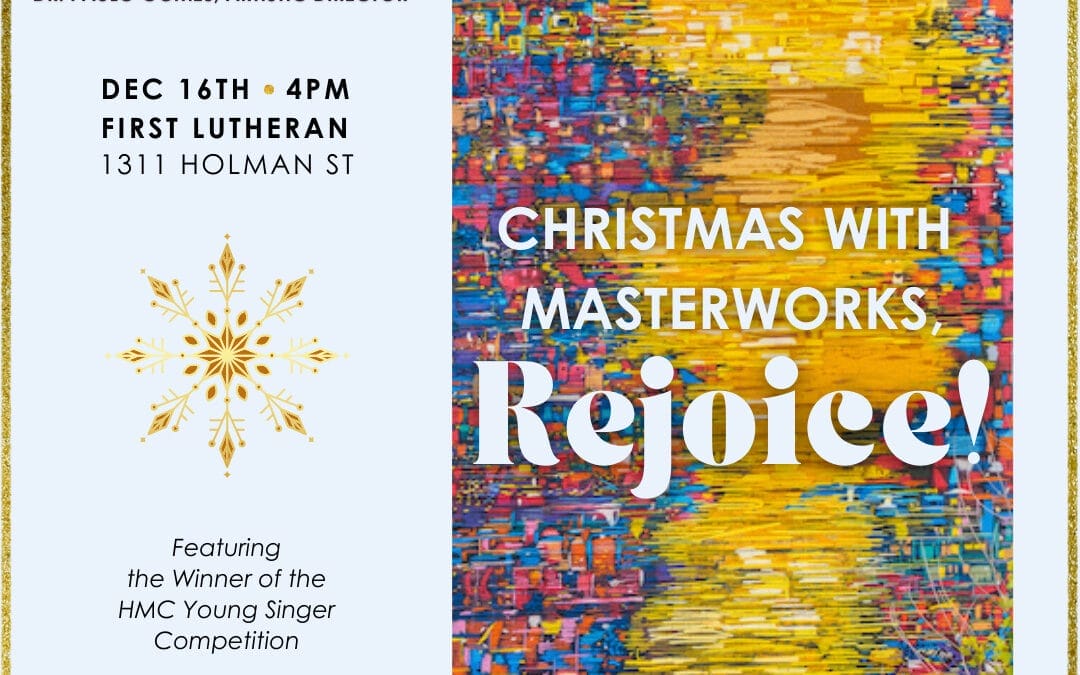 Christmas with Masterworks, Rejoice!