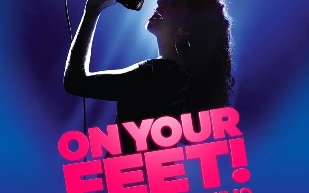 ON YOUR FEET at Theatre Under The Stars