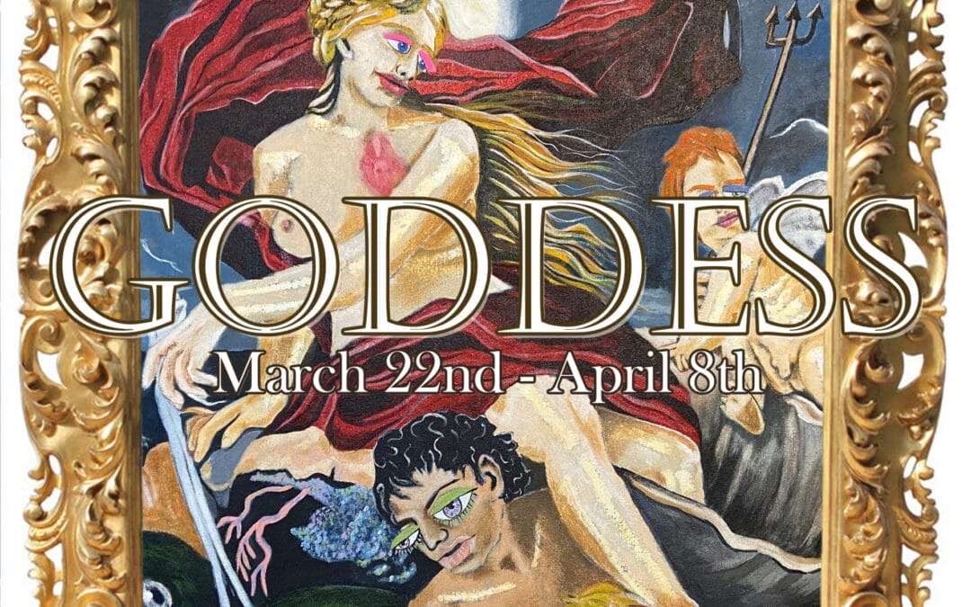 “Goddess” Opening Reception of Solo and Group Art Exhibition by Tra’ Slaughter at Reeves Art + Design