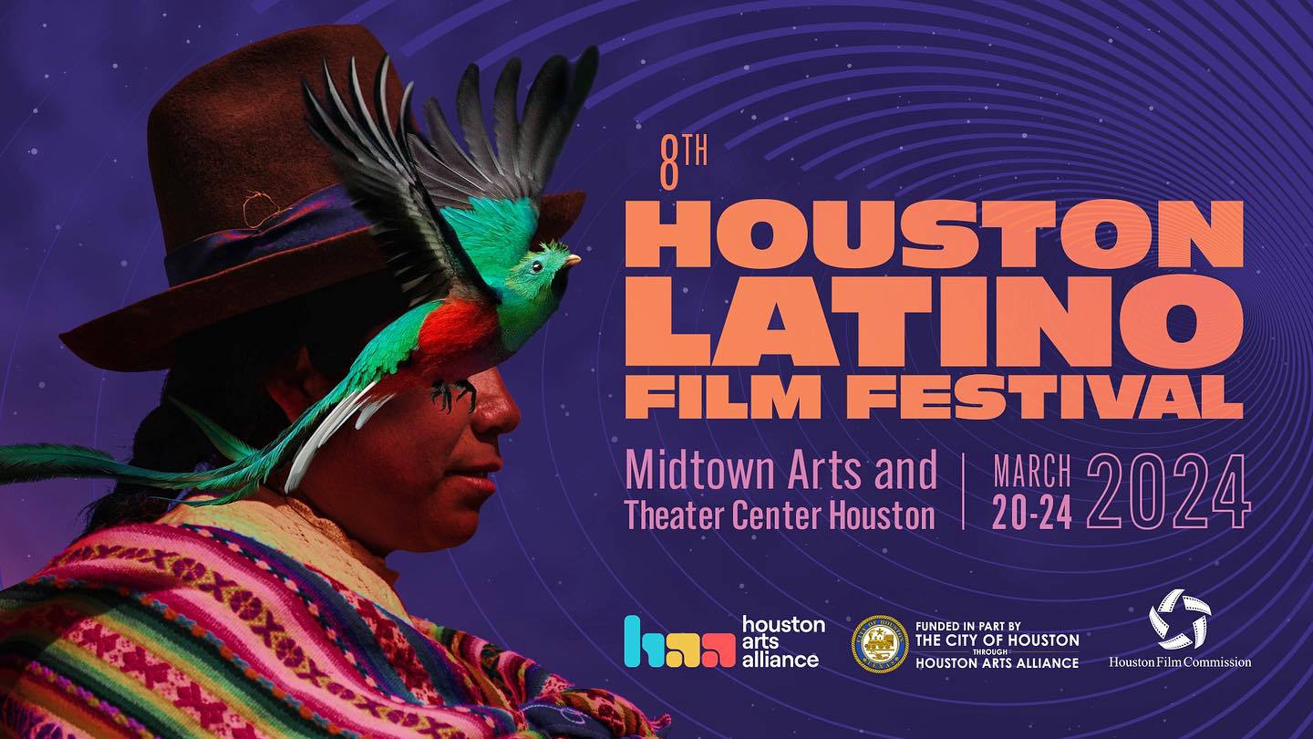 Houston Latino Film Festival Houston Cultural Events Calendar Houston Latino Film Festival Houston Cultural Events Calendar