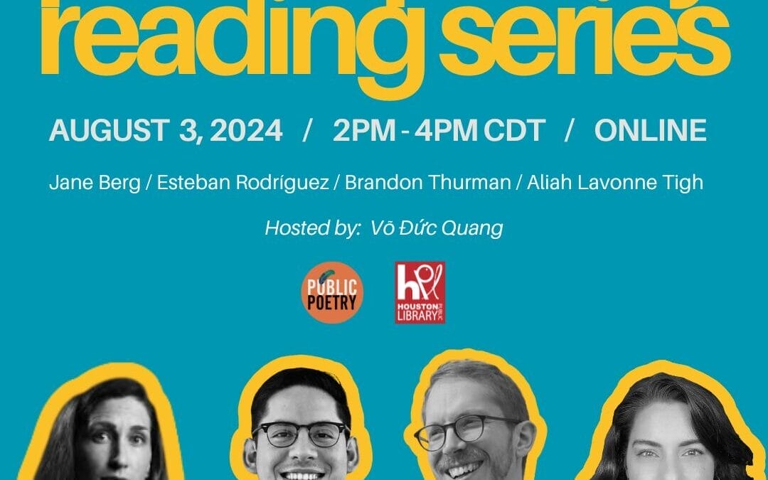 Public Poetry Reading Series Featuring Jane Berg, Esteban Rodríguez, Brandon Thurman, Aliah Lavonne Tigh