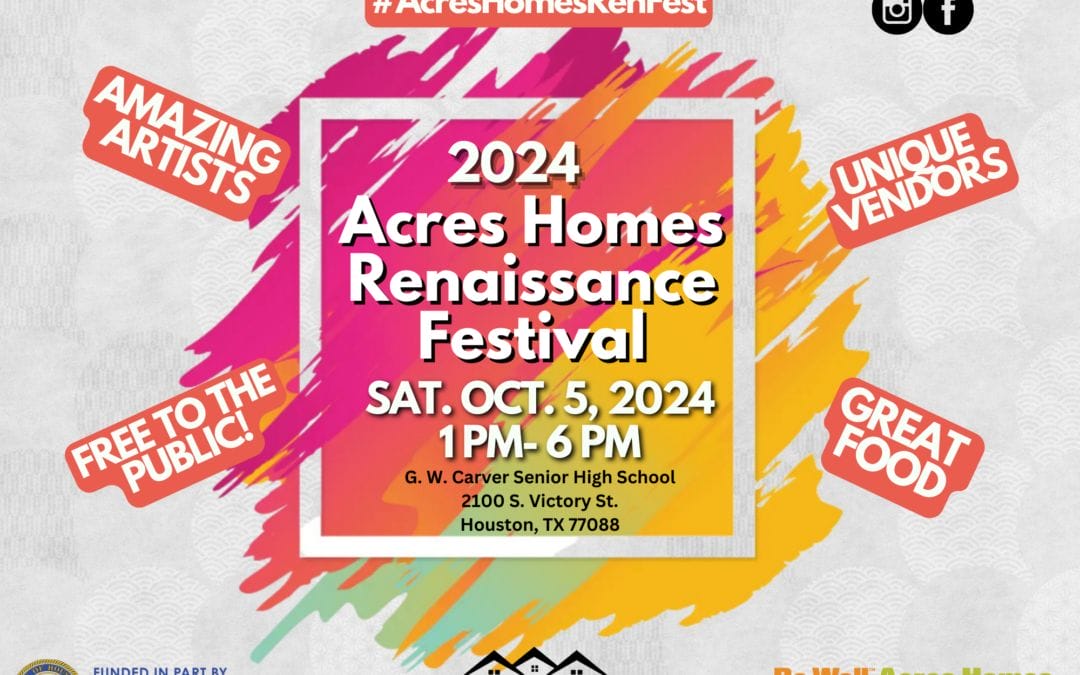 Acres Homes Renaissance Festival