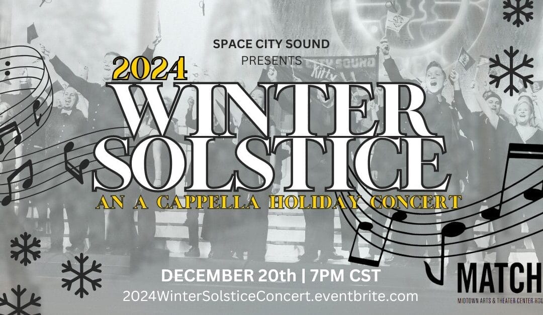 2024 Winter Solstice: An A Cappella Holiday Concert