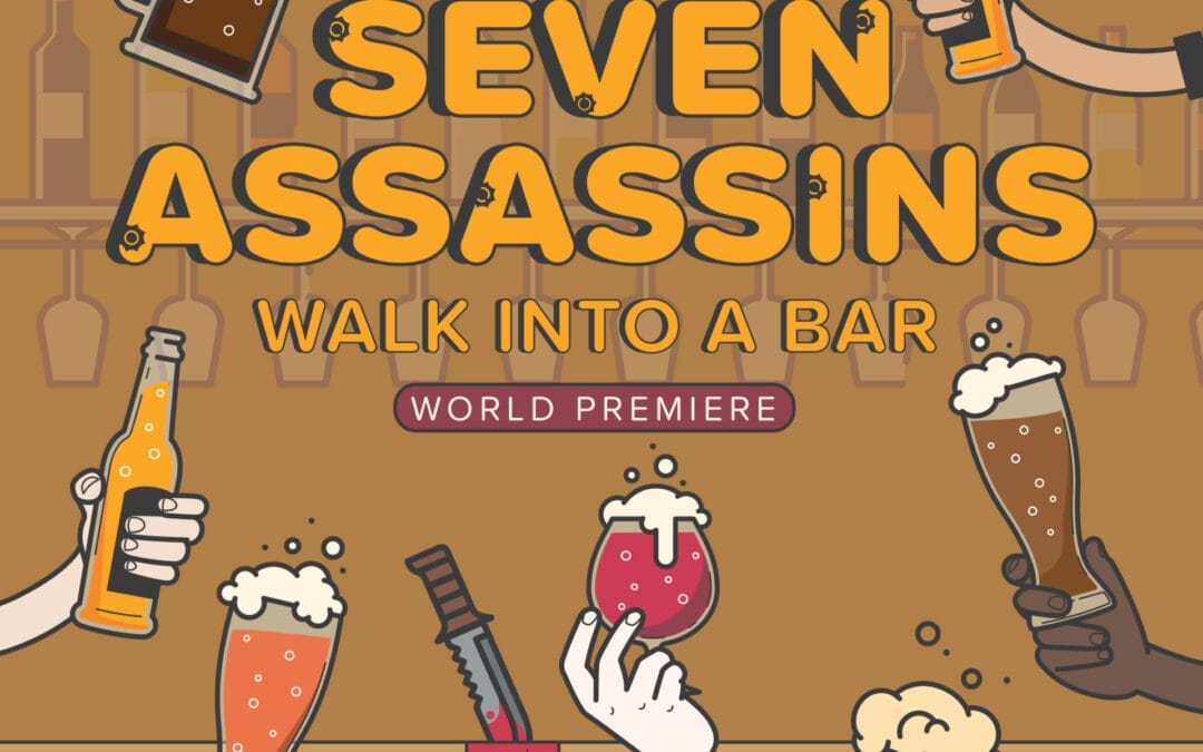 Seven Assassins Walk into a Bar