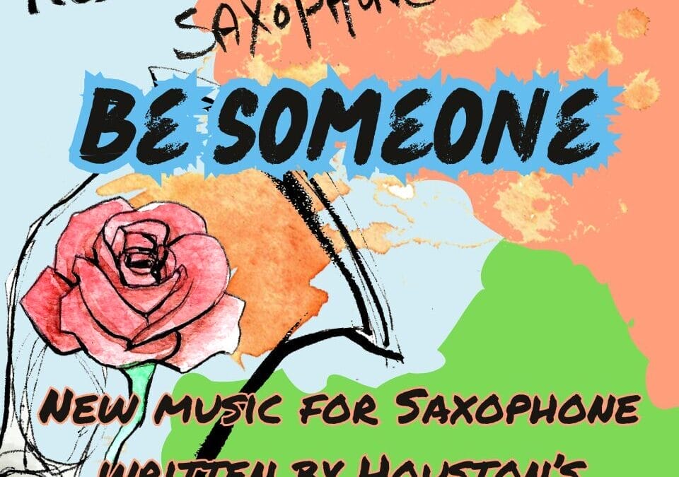 Be Someone: New Music for Saxophone