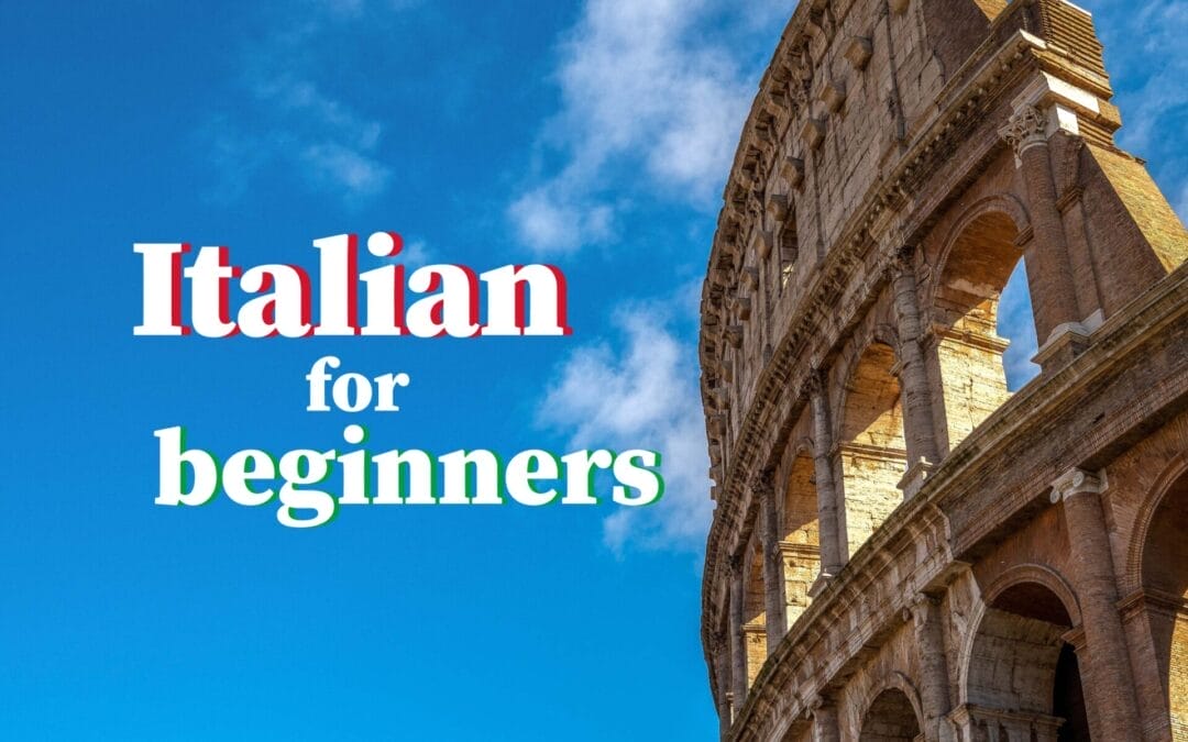 Italian for Beginners – A1S1 (Online)