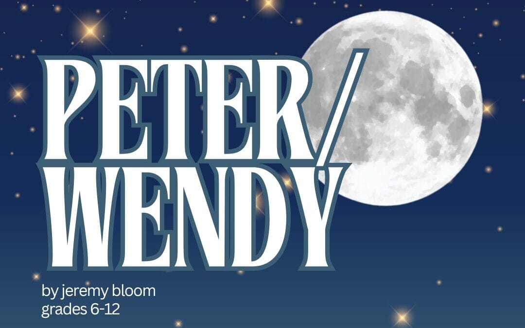 HITS Theatre presents Peter/Wendy 6-12 Grade Mon/Wed Cast